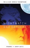 Nightwatch and Dayshift