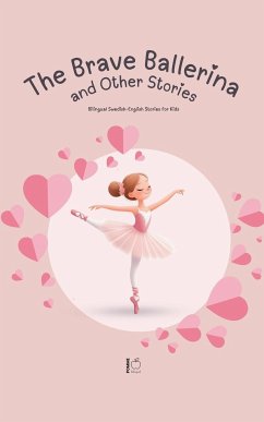 The Brave Ballerina and Other Stories - Bilingual, Pomme