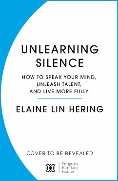 Unlearning Silence - Hering, Elaine Lin