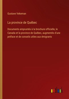La province de Québec - Vekeman, Gustave