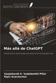 Más allá de ChatGPT