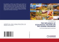 THE INFLUENCE OF ECOLOGICAL FACTORS ON THE HUMAN ORGANISM - Taumuratova, G. N.