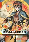 Mein Isekai-Leben - Mit der Hilfe von Schleimen zum mächtigsten Magier einer anderen Welt 17