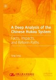 A Deep Analysis of the Chinese Hukou System