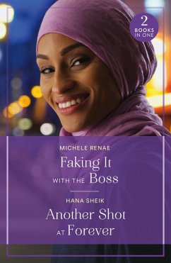Faking It With The Boss / Another Shot At Forever - Renae, Michele; Sheik, Hana