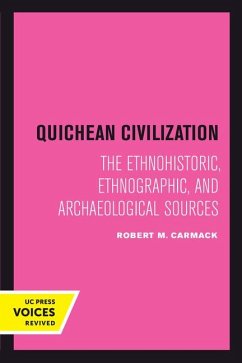 Quichean Civilization - Carmack, Robert M.