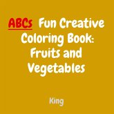 ABCs Fun Creative Coloring Book ABCs Fun Creative Coloring Book