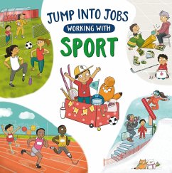 Jump into Jobs: Working with Sport - Barnham, Kay