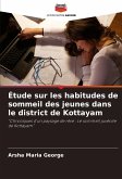 Étude sur les habitudes de sommeil des jeunes dans le district de Kottayam