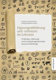 Eignungsabklärung und -reflexion im Lehramt