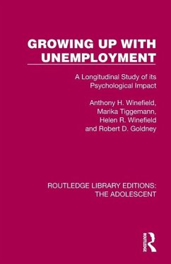 Growing Up with Unemployment - Winefield, Anthony H; Tiggemann, Marika; Winefield, Helen R; Goldney, Robert D