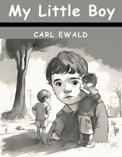 My Little Boy - Carl Ewald