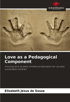 Love as a Pedagogical Component - Jesus de Souza, Elisabeth