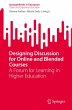 Designing Discussion for Online and... - Bild 1
