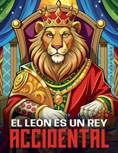 El León es un Rey Accidental - Marshall, Max