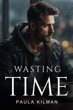 Wasting Time - Kilman, Paula