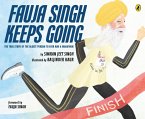 Fauja Singh Keeps Going