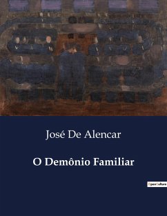 O Demônio Familiar - de Alencar, José