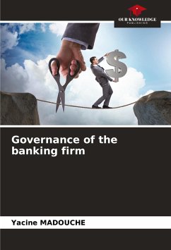 Governance of the banking firm - Madouche, Yacine