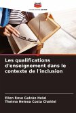 Les qualifications d'enseignement dans le contexte de l'inclusion