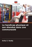 Le handicap physique et son étendue dans une communauté