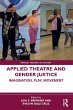 Applied Theatre and Gender Justice - Bild 1
