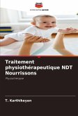 Traitement physiothérapeutique NDT Nourrissons