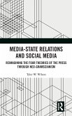 Media-State Relations and Social Media