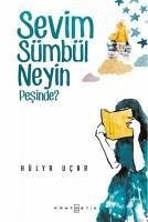 Sevim Sümbül Neyin Pesinde - Ucar, Hülya