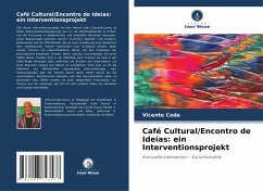 Café Cultural/Encontro de Ideias: ein Interventionsprojekt - Coda, Vicente