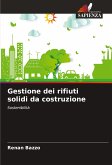 Gestione dei rifiuti solidi da costruzione