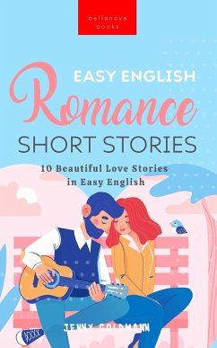 Easy English Romance Short Stories - Goldmann, Jenny