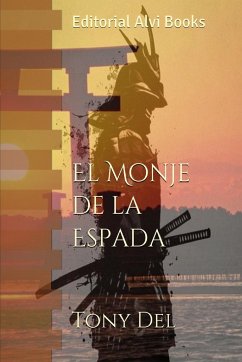 El Monje de la Espada - Books, Editorial Alvi