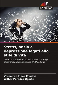 Stress, ansia e depressione legati allo stile di vita - Llanos Condori, Verónica;Paredes Ugarte, Wilber