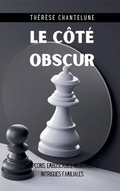 Le Côté Obscur - Chantelune, Thérèse