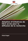 Adoption d'initiatives de libre accès pour la diffusion de la recherche