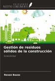 Gestión de residuos sólidos de la construcción