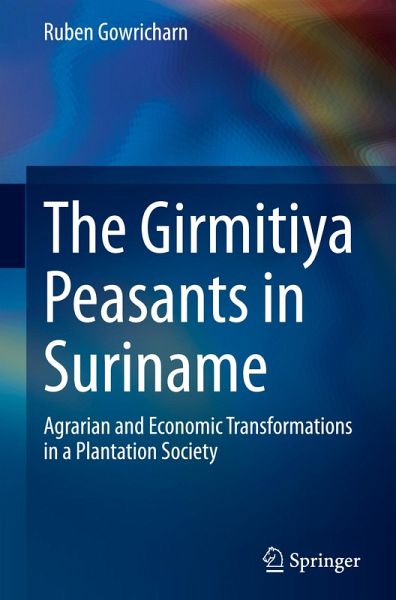 The Girmitiya Peasants in Suriname