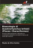 Bioecologia di Acestrorhynchus britskii (Pisces: Characiformes)