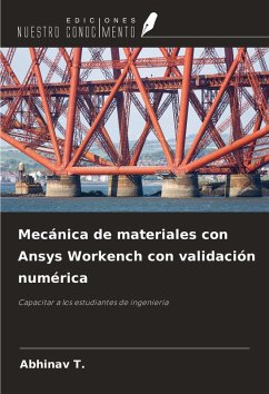 Cover Mecánica de materiales con Ansys Workench con validación numérica