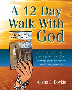 A 12 Day Walk With God - Boykin, Alisha L.
