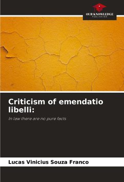 Criticism of emendatio libelli: - Souza Franco, Lucas Vinicius