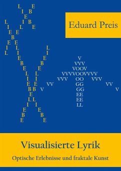 Visualisierte Lyrik - Preis, Eduard