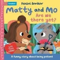 Matty and Mo: Are We There Yet - Beardshaw, Rosalind