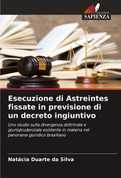 Esecuzione di Astreintes fissate in previsione di un decreto ingiuntivo - Silva, Natácia Duarte da