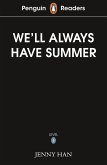 Penguin Readers Level 5: We'll Always Have Summer (ELT Graded Reader)