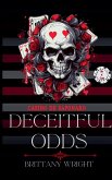 Deceitful Odds