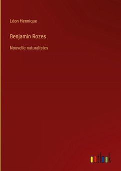 Benjamin Rozes - Hennique, Léon