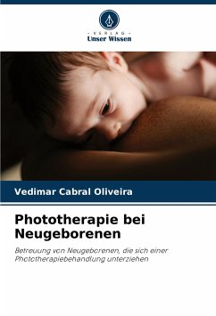 Phototherapie bei Neugeborenen - Cabral Oliveira, Vedimar