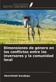 Dimensiones de género en los conflictos entre los inversores y la comunidad local